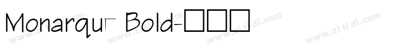 Monarque Bold字体转换